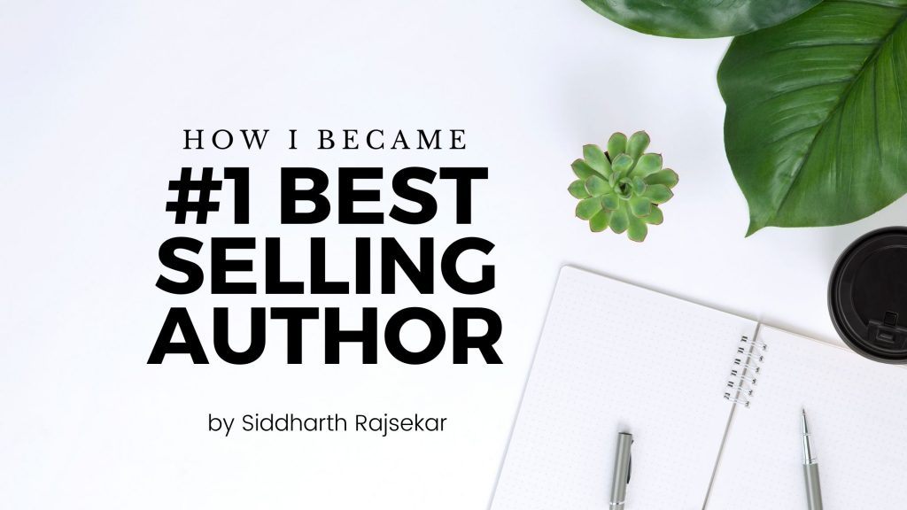 How My First Book Hit The Amazon 1 BestSeller Even Before The Launch Day